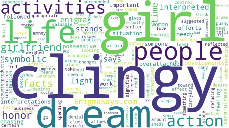 dream about clingy girl and related dreams with their meanings in a word cloud