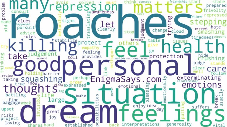dreaming of killing many roaches and related dreams with their meanings in a word cloud