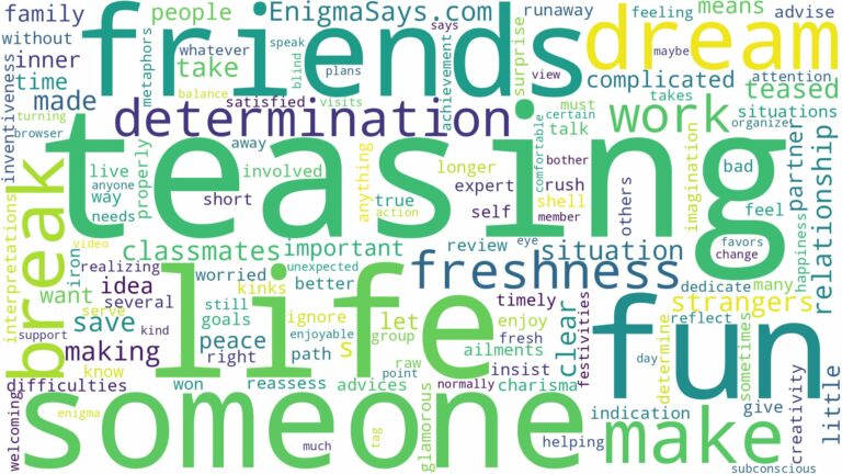 dreaming of someone teasing you and related dreams with their meanings in a word cloud
